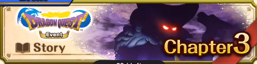 Evento Dragon Quest I Capítulo 3 Dragon Quest Smash/Grow