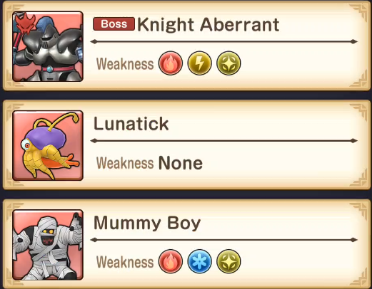 Debilidades del Knight Aberrant, Lunatick y Mummy Boy en Dragon Quest Smash/Grow